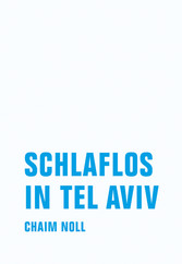 Schlaflos in Tel Aviv