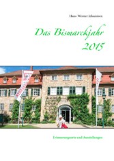 Das Bismarckjahr 2015