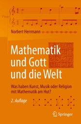 Mathematik und Gott und die Welt