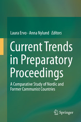 Current Trends in Preparatory Proceedings