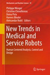 New Trends in Medical and Service Robots