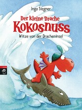 Der kleine Drache Kokosnuss - Witze von der Dracheninsel