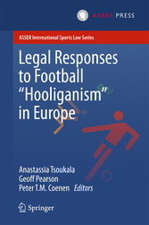 Legal Responses to Football Hooliganism in Europe