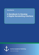 A Handbook  to  Develop a Digital Handwriting Interface