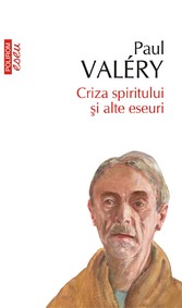 Criza spiritului ?i alte eseuri