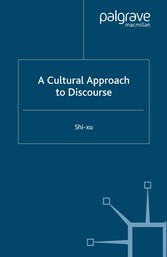 A Cultural Approach to Discourse