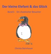 Der kleine Elefant & das Glück