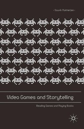 Video Games and Storytelling