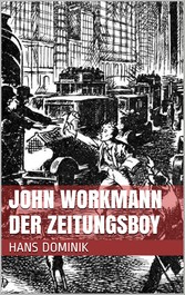 John Workmann der Zeitungsboy