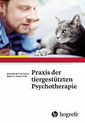 Praxis der tiergestützten Psychotherapie