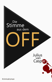 Die Stimme aus dem Off