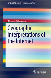 Geographic Interpretations of the Internet