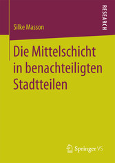 Die Mittelschicht in benachteiligten Stadtteilen