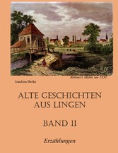 Alte Geschichten aus Lingen Band II