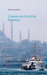 L'amour sur le toit du Marmara