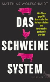 Das Schweinesystem