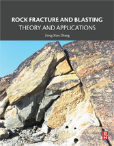 Rock Fracture and Blasting