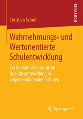 Wahrnehmungs- und Wertorientierte Schulentwicklung