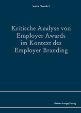 Kritische Analyse von Employer Awards im Kontext des Employer Branding