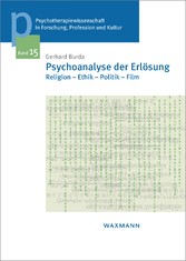 Psychoanalyse der Erlösung