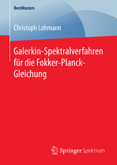 Galerkin-Spektralverfahren für die Fokker-Planck-Gleichung