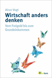 Wirtschaft anders denken