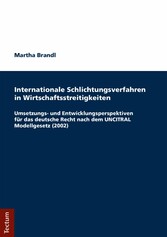 Internationale Schlichtungsverfahren in Wirtschaftsstreitigkeiten