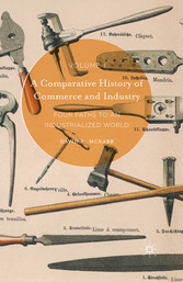 A Comparative History of Commerce and Industry, Volume I