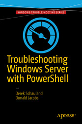 Troubleshooting Windows Server with PowerShell