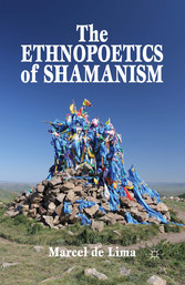 The Ethnopoetics of Shamanism