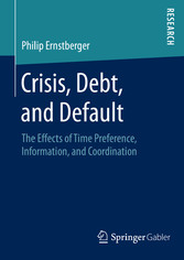 Crisis, Debt, and Default