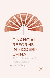 Financial Reforms in Modern China