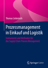 Prozessmanagement in Einkauf und Logistik