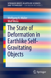 The State of Deformation in Earthlike Self-Gravitating Objects