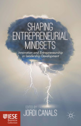 Shaping Entrepreneurial Mindsets