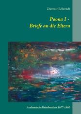 Poona I - Briefe an die Eltern