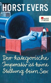 Der kategorische Imperativ ist keine Stellung beim Sex