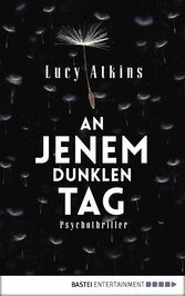 An jenem dunklen Tag