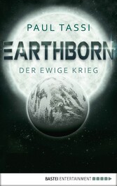 Earthborn: Der ewige Krieg