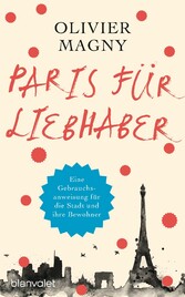 Paris für Liebhaber