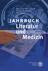 Jahrbuch Literatur und Medizin