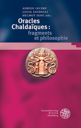 Oracles chalda?ques: fragments et philosophie