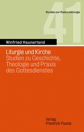 Liturgie und Kirche