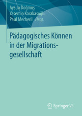 Pädagogisches Können in der Migrationsgesellschaft