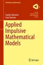 Applied Impulsive Mathematical Models