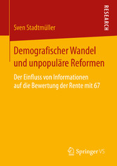 Demografischer Wandel und unpopuläre Reformen