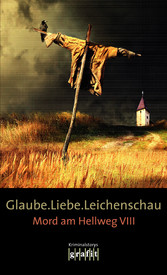 Glaube. Liebe. Leichenschau