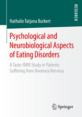 Psychological and Neurobiological Aspects of Eating Disorders