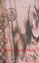 System Ausschluss