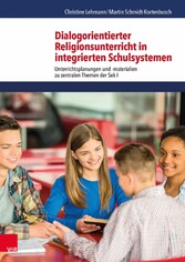 Dialogorientierter Religionsunterricht in integrierten Schulsystemen